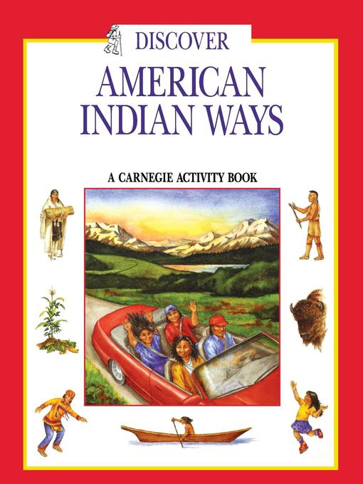 Title details for Discover American Indian Ways by Pamela Soeder - Available